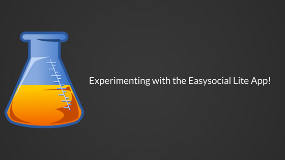 Experimenting-with-the-Easysocial-Lite-App